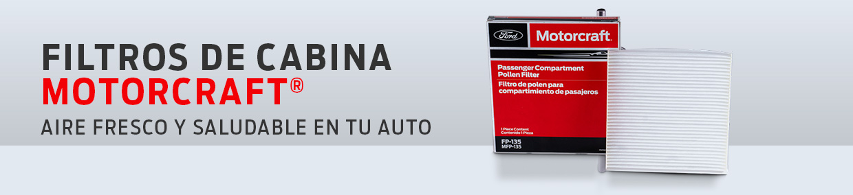 Protege tu Vehículo con los Filtros de Cabina Motorcraft Originales Multimarca. Encuentra el tuyo